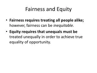 Fairness and Equity