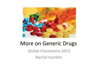 More on Generic Drugs