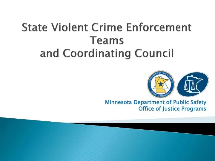 state violent crime enforcement teams and coordinating council