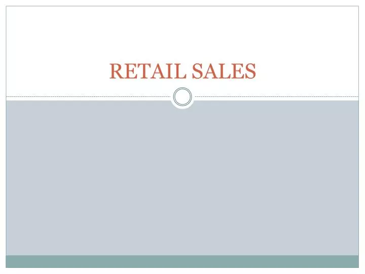 retail sales