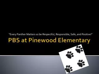 PBS at Pinewood Elementary