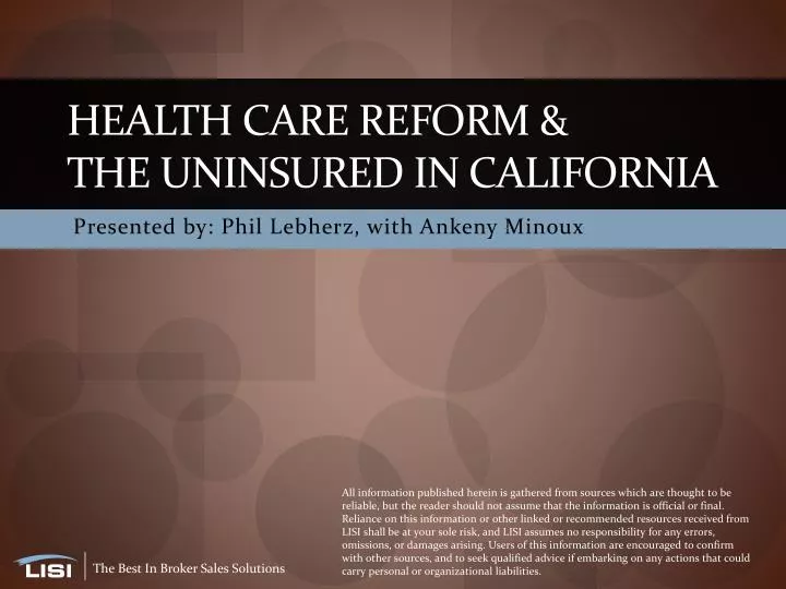 health care reform the uninsured in california