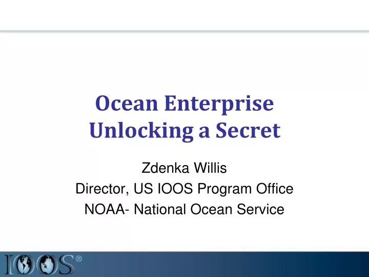 ocean enterprise unlocking a secret