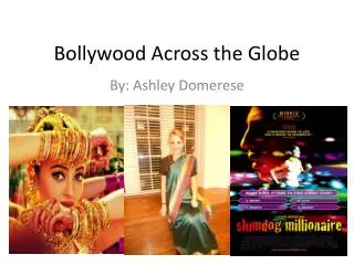 Bollywood Across the Globe