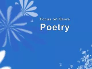 Focus on Genre Poetry