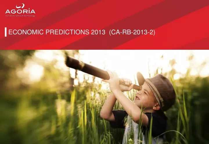 economic predictions 2013 ca rb 2013 2