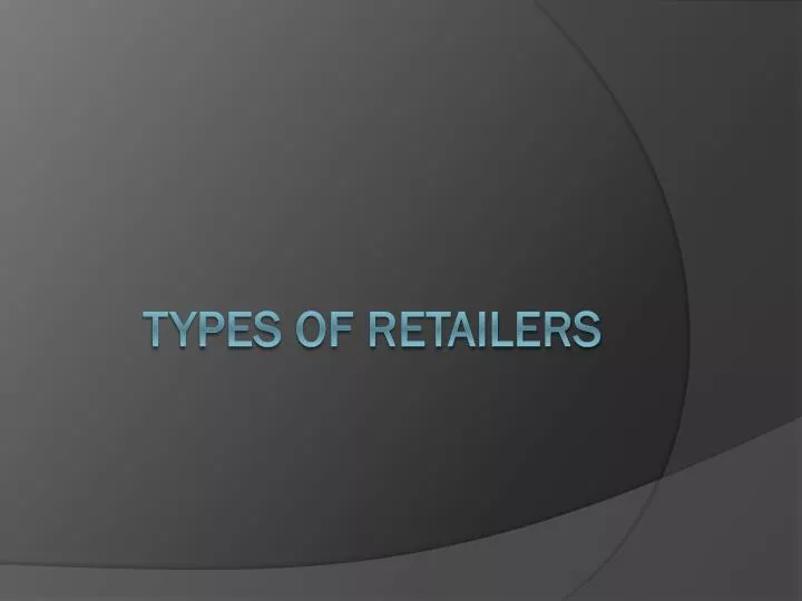 types of retailers