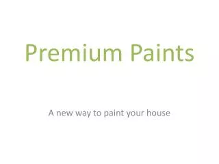 Premium Paints
