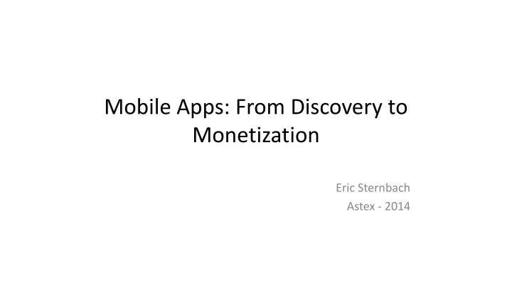 mobile apps from discovery to monetization