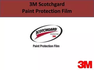 3M Scotchgard Paint Protection Film