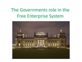 the governments role in the free enterprise system