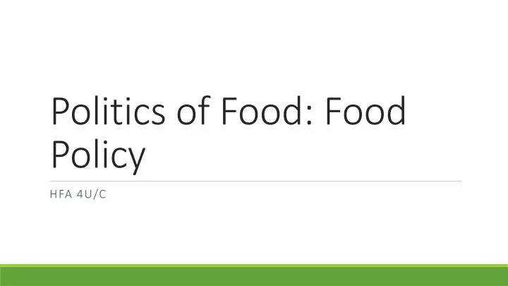 politics of food food policy