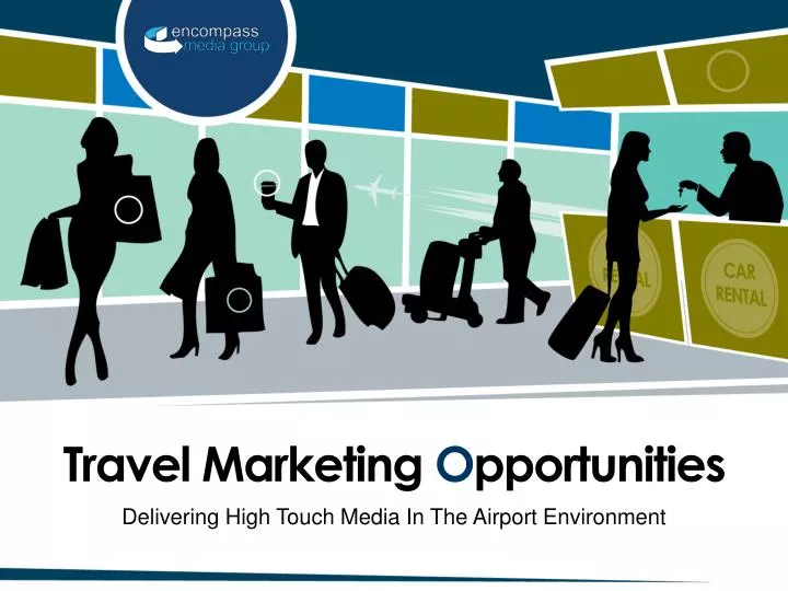 travel marketing o pportunities