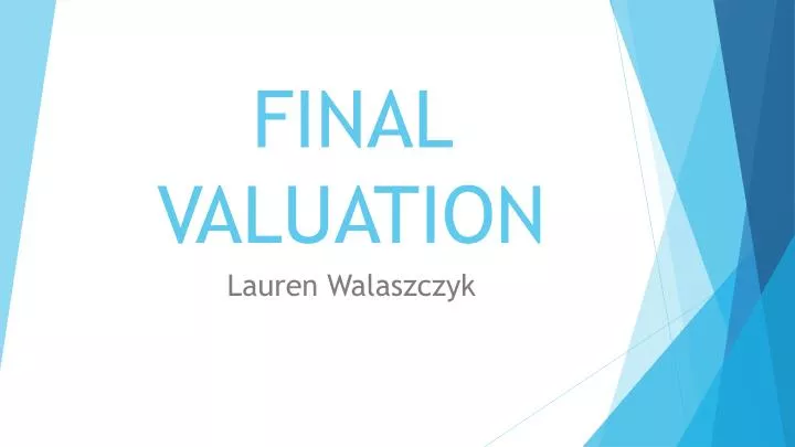 final valuation