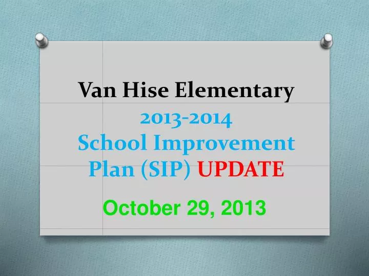 van hise elementary 2013 2014 school improvement plan sip update