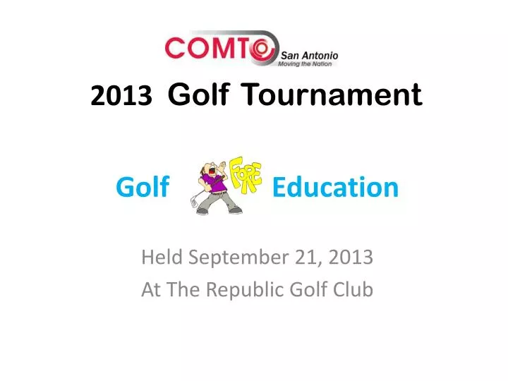 2013 golf tournament