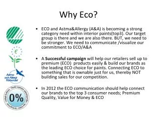 Why Eco ?