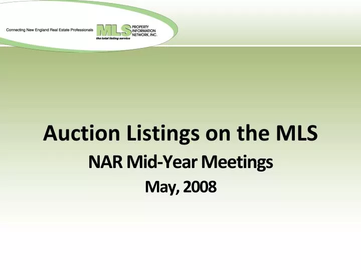 auction listings on the mls nar mid year meetings may 2008