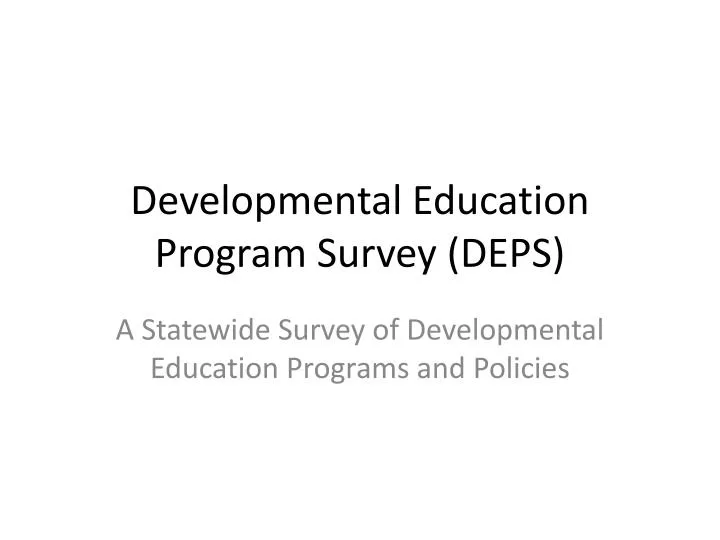 developmental education program survey deps