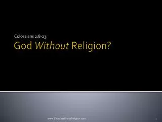God Without Religion?