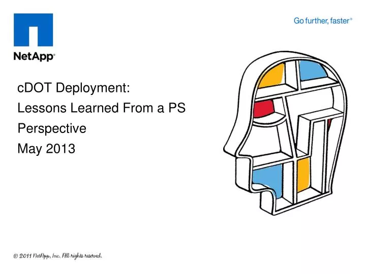 cdot deployment lessons learned from a ps perspective may 2013