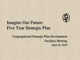 Imagine Our Future: Five Year Strategic Plan