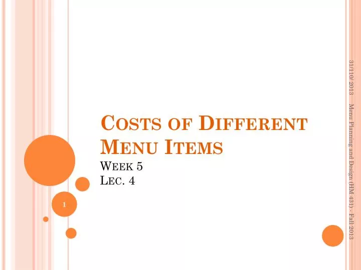 costs of different menu items week 5 lec 4