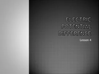 Electric Potential Difference
