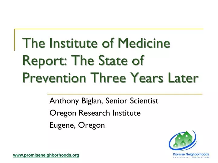 the institute of medicine report the state of prevention three years later