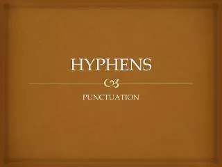 HYPHENS