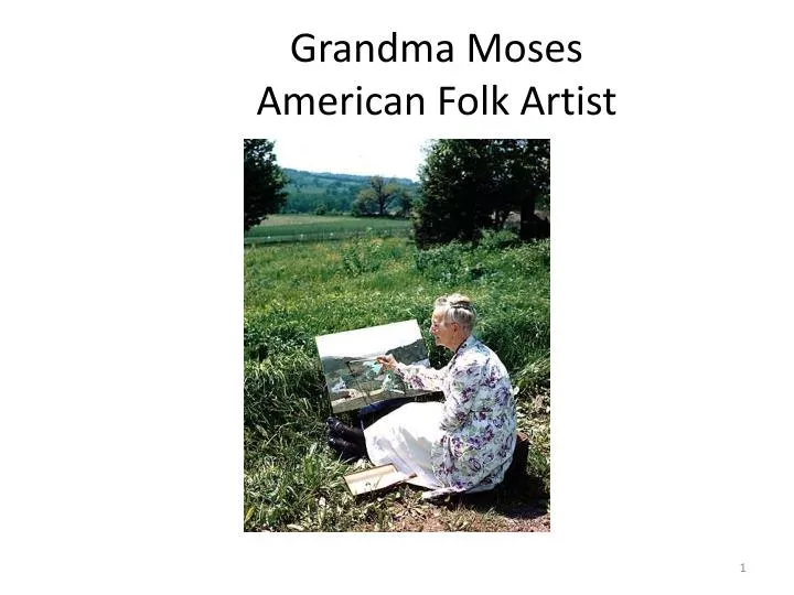 grandma moses american folk artist