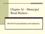Chapter 16 – Municipal Bond Markets - slide 1