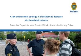 Detective Superintendent Patrick Widell, Stockholm County Police