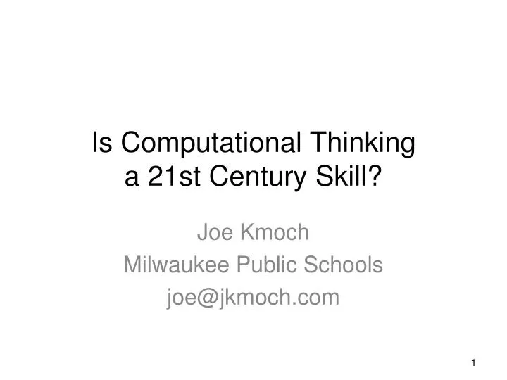 is computational thinking a 21st century skill