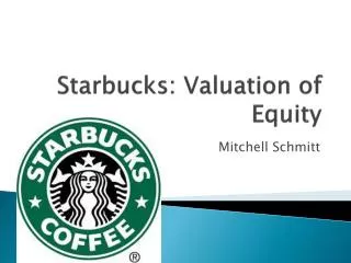starbucks valuation of equity