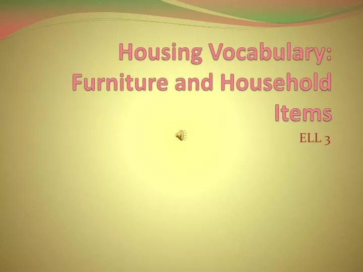 housing vocabulary furniture and household items