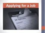 Applying for a Job - slide 1
