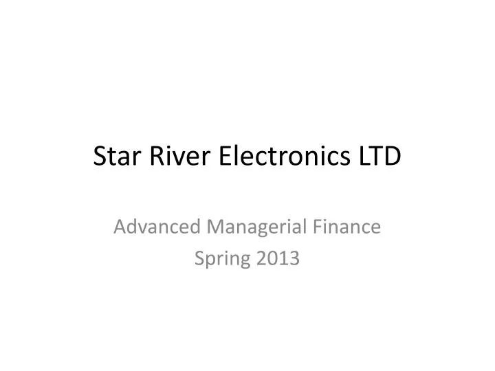 star river electronics ltd