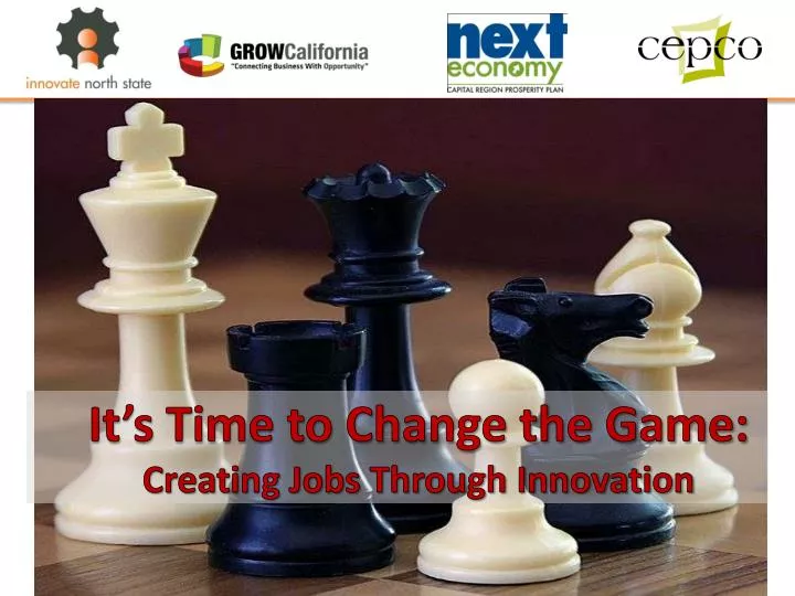 it s time to change the game creating jobs through innovation