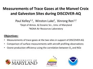 Measurements of Trace Gases at the Manvel Croix and Galveston Sites during DISCOVER-AQ