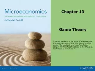 Chapter 13 Game Theory