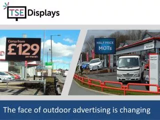 The face of outdoor advertising is changing