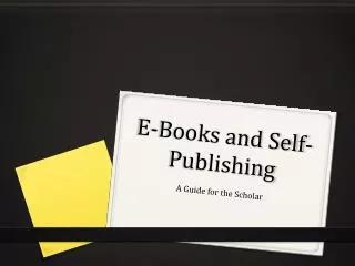 E-Books and Self-Publishing