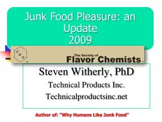Steven Witherly, PhD Technical Products Inc. Technicalproductsinc.net