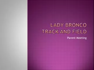 Lady Bronco Track and Field