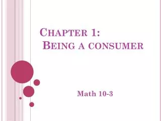 Chapter 1: Being a consumer