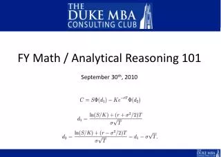 FY Math / Analytical Reasoning 101 September 30 th , 2010