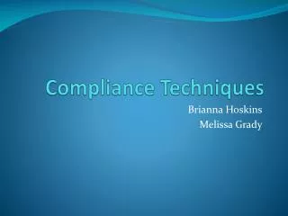 Compliance Techniques