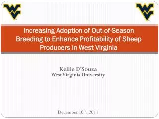 Increasing Adoption of Out-of-Season Breeding to Enhance Profitability of Sheep Producers in West Virginia