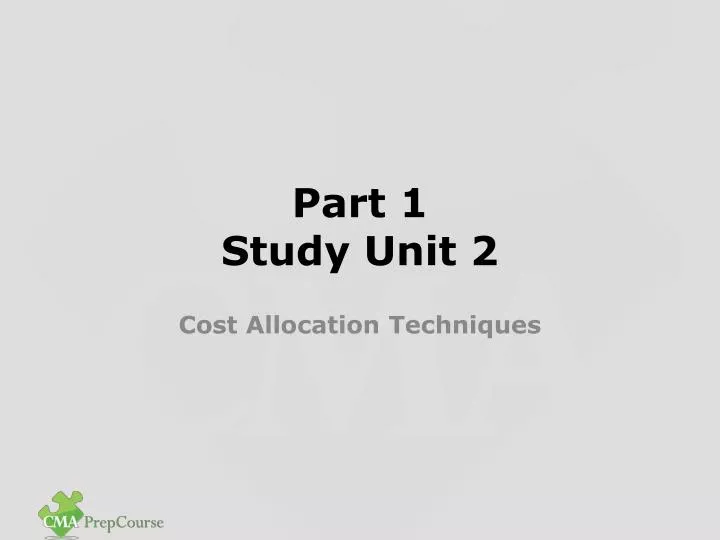 part 1 study unit 2